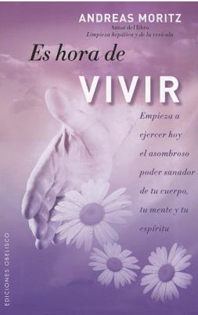 ES HORA DE VIVIR