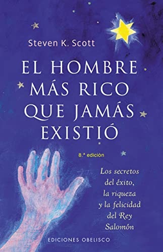 HOMBRE MAS RICO QUE JAMAS EXISTIO, EL