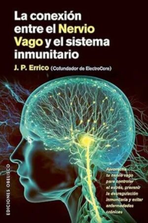 CONEXION ENTRE EL NERVIO VAGO Y EL SISTEMA INMUNITARIO LA