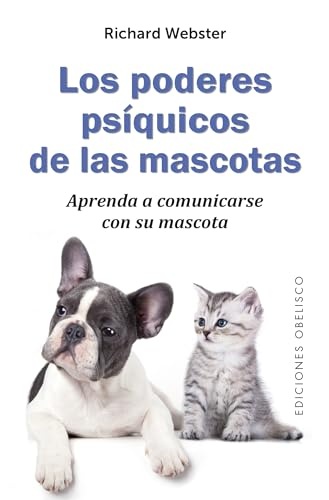 PODERES PSIQUICOS DE LAS MASCOTAS, LOS