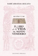 LIBRO DE LA VIDA DEL MUNDO VENIDERO EL
