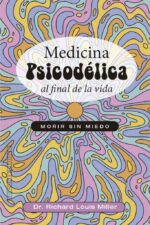 MEDICINA PSICODELICA AL FINAL DE LA VIDA
