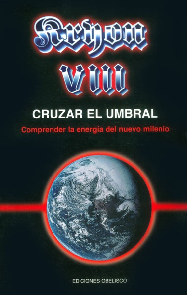 KRYON VIII - CRUZAR EL UMBRAL