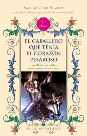 CABALLERO QUE TENIA EL CORAZON PESAROSO, EL (NE)