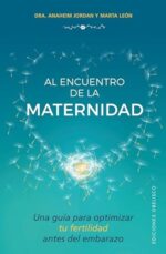 AL ENCUENTRO DE LA MATERNIDAD