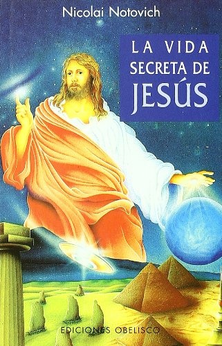 LA VIDA SECRETA DE JESUS