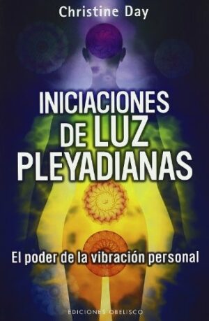 INICIACIONES DE LUZ PLEYADIANAS