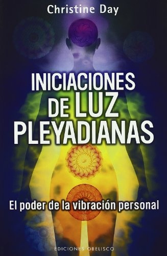 INICIACIONES DE LUZ PLEYADIANAS