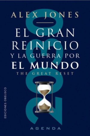 GRAN REINICIO Y LA GUERRA POR EL MUNDO EL