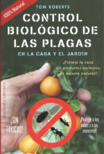 CONTROL BIOLOGICO DE LAS PLAGAS EN LA CASA Y EL JARDIN