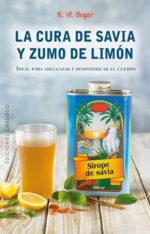CURA DE SAVIA Y ZUMO DE LIMON, LA (NE)
