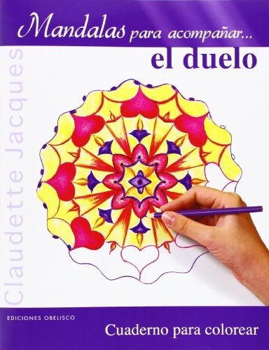 MANDALAS PARA ACOMPAÑAR... EL DUELO