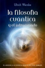 FILOSOFIA CUANTICA Y EL INTRAMUNDO LA