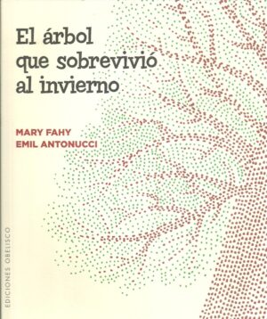 ARBOL QUE SOBREVIVIO AL INVIERNO