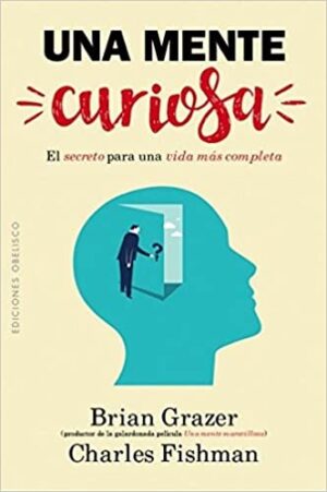 UNA MENTE CURIOSA
