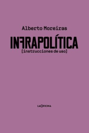 INFRAPOLITICA INSTRUCCIONES DE USO