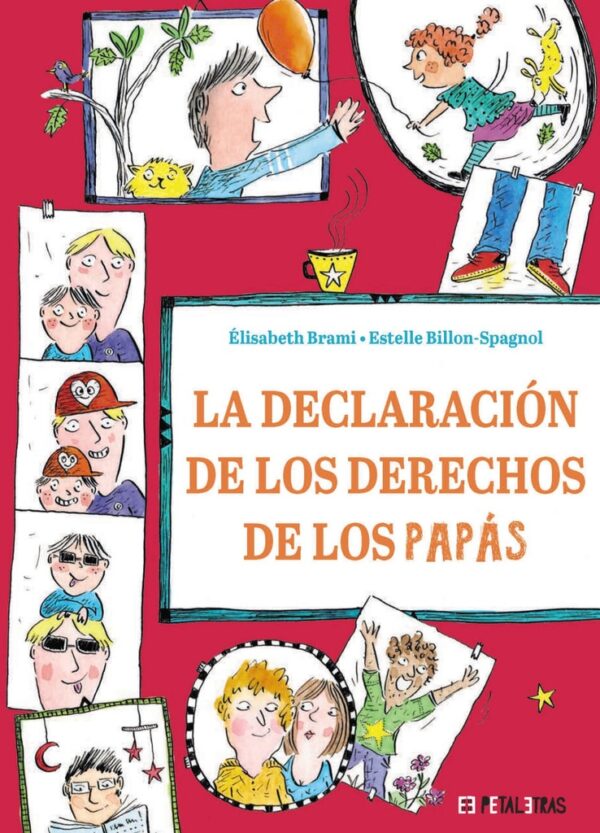 DECLARACION DE LOS DERECHOS DE LOS PAPAS LA