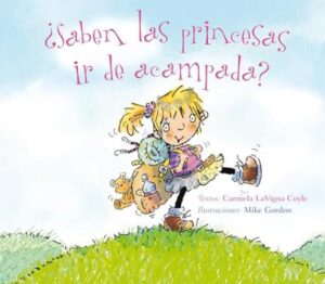 SABEN LAS PRINCESAS IR DE ACAMPADA?