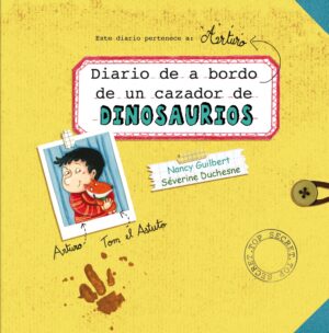 DIARIO DE A BORDO DE UN CAZADOR DE DINOSAURIOS