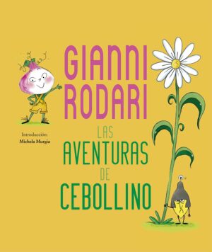 AVENTURAS DE CEBOLLINO LAS