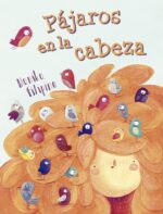 PAJAROS EN LA CABEZA