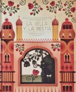 BELLA Y LA BESTIA LA