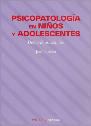 PSICOPATOLOGIA EN NIÑOS Y ADOLESCENTES