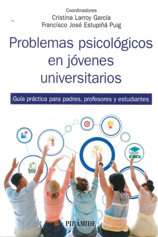 PROBLEMAS PSICOLOGICOS EN JOVENES UNIVERSITARIOS