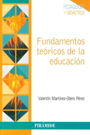 FUNDAMENTOS TEORICOS DE LA EDUCACION