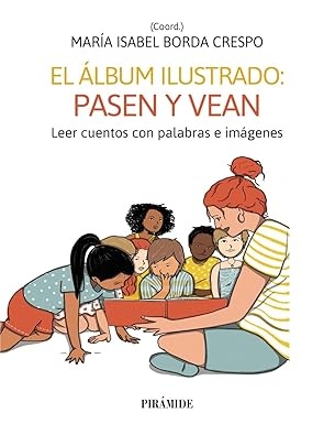 ALBUM ILUSTRADO EL PASEN Y VEAN