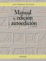MANUAL DE EDICION Y AUTOEDICION.