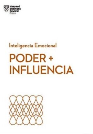 PODER + INFLUENCIA