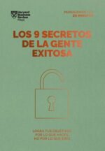 9 SECRETOS DE LA GENTE EXITOSA LOS