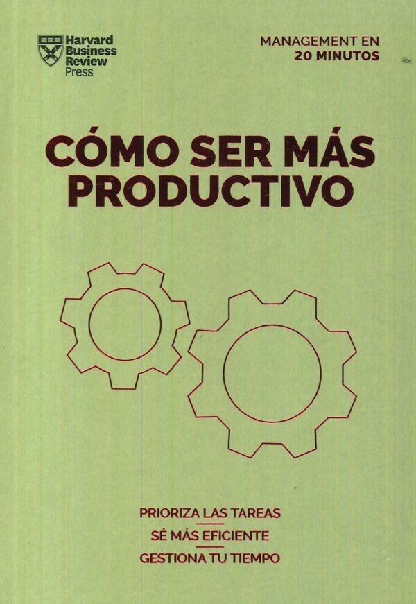 COMO SER MAS PRODUCTIVO