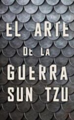 ARTE DE LA GUERRA EL