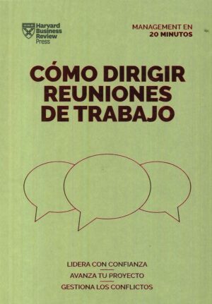 COMO DIRIGIR REUNIONES DE TRABAJO