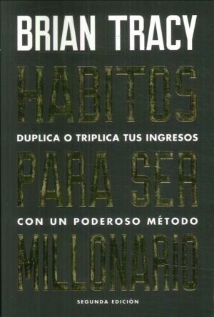 HABITOS PARA SER MILLONARIO