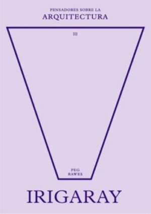 IRIGARAY SOBRE LA ARQUITECTURA