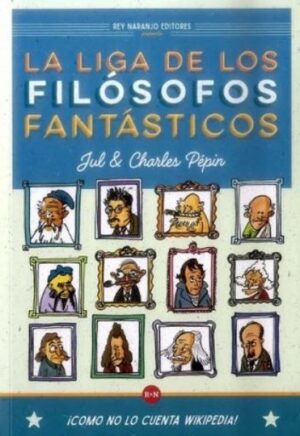 LA LIGA DE LOS FILOSOFOS FANTASTICOS
