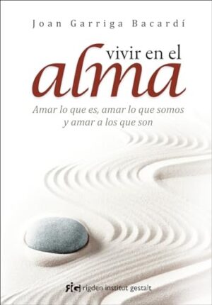 VIVIR EN EL ALMA (BOLSILLO)