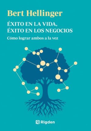 EXITO EN LA VIDA, EXITO EN LOS NEGOCIOS (N.E.)