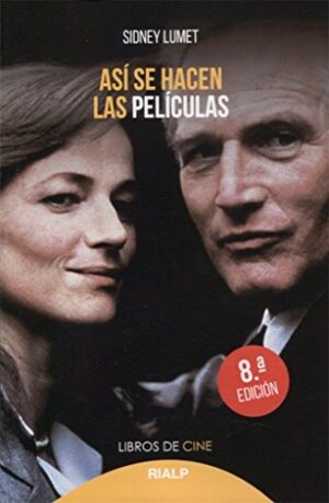 ASI SE HACEN LAS PELICULAS