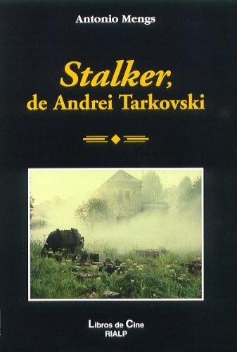 STALKER DE ANDREI TARKOVSKI