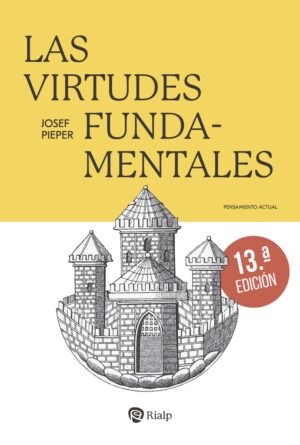 VIRTUDES FUNDAMENTALES LAS