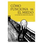 COMO FUNCIONA EL MIEDO
