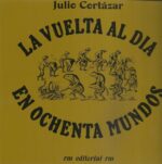 VUELTA AL DIA EN OCHENTA MUNDOS LA