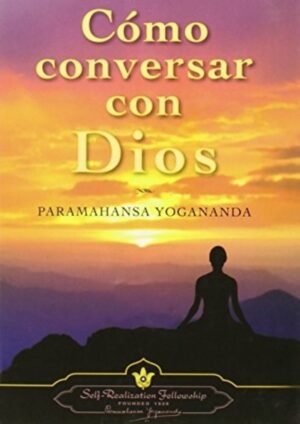 COMO CONVERSAR CON DIOS (TD)