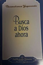 BUSCA A DIOS AHORA