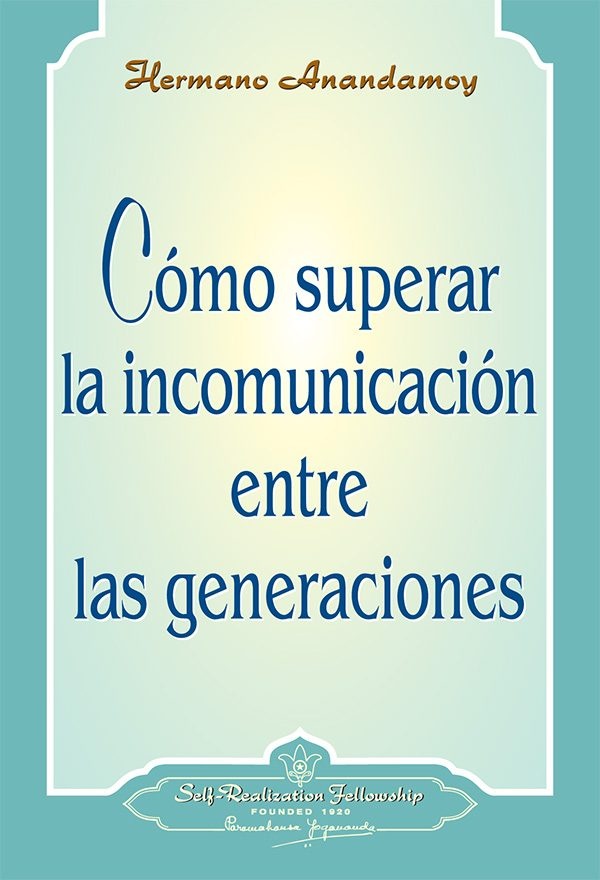 COMO SUPERAR LA INCOMUNICACION ENTRE LAS GENERACIONES