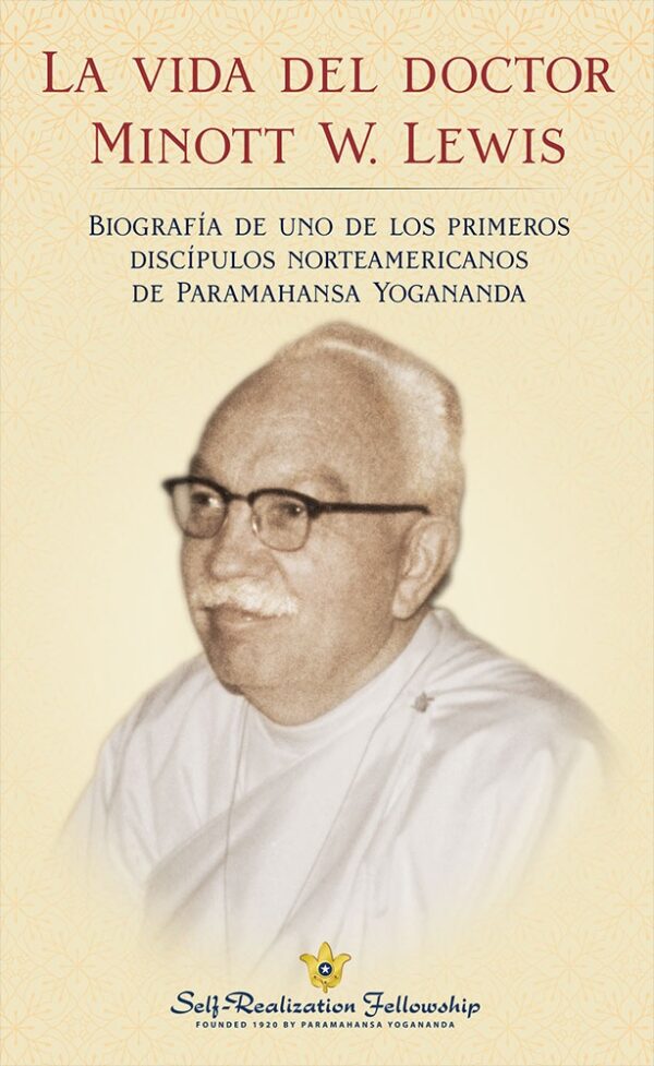 VIDA DEL DOCTOR MINOTT W. LEWIS LA